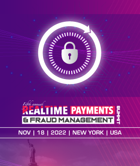 Real Time Payments & Cybersecurity Summit 2022